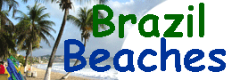 Brazil Beaches, guide to Beaches of Brazil