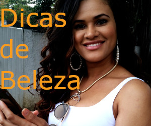 Dicas de Beleza, Top do Brasil, Mulher