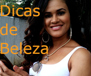 Dicas de Beleza, Top do Brasil, Mulher